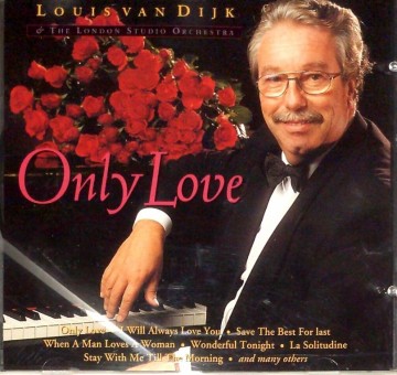 Louis van Dijk - Only love