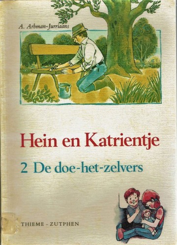 Hein en Katrientje - 2. De doe-het-zelvers - A. Arbman-Jurriaans