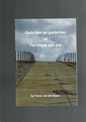Gedichten en gedachten uit Ter Heijde aan zee