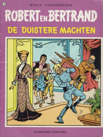 Robert en Bertrand - 19. De duistere machten - Willy Vandersteen