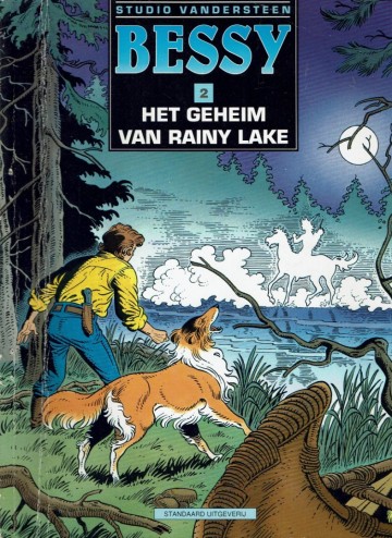 Bessy - 2. Het geheim van Rainy Lake - Studio Vandersteen