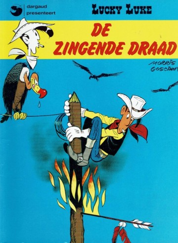 Lucky Luke - 16. De zingende draad - Morris & Goscinny