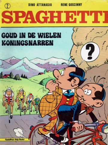Spaghetti - 2. Goud in de wielen & Koningsnarren - Attanasio en Goscinny