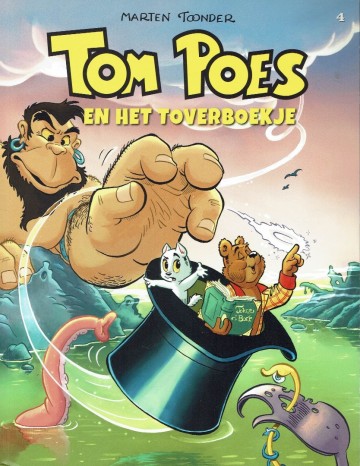Tom Poes - 4. En het toverboekje - Marten Toonder