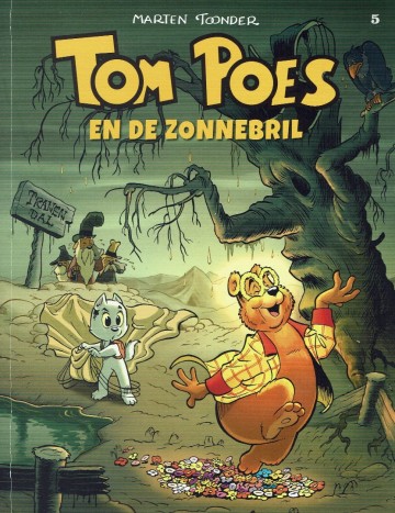 Tom Poes - 5. En de zonnebril - Marten Toonder