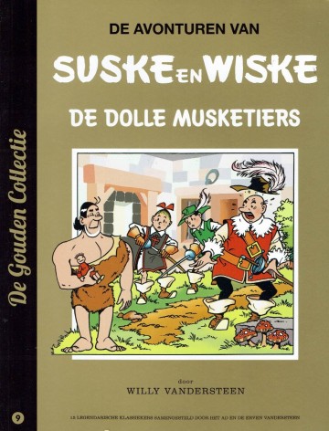 Suske en Wiske - 9. De dolle musketiers - Willy Vandersteen