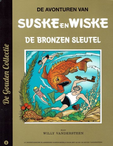 Suske en Wiske - 5. De bronzen sleutel - Willy Vandersteen