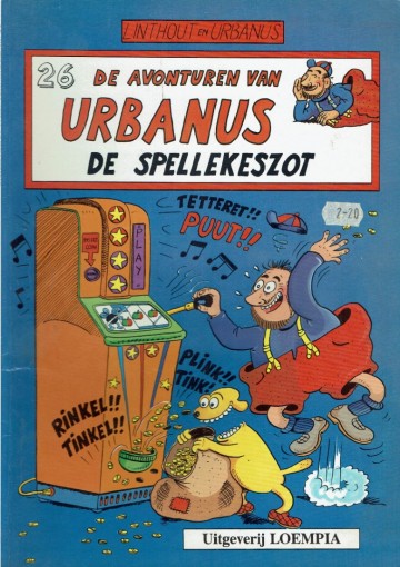 De avonturen van Urbanus - 26. De spellekeszot - Urbanus & Linthout