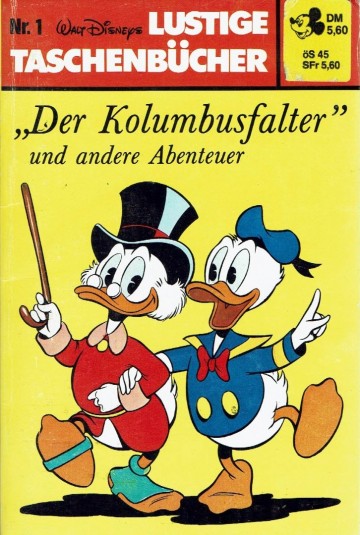 Lustige Taschenbücher - 1. "Der Kolumbusfalter" und andere Abenteuer - Walt Disney