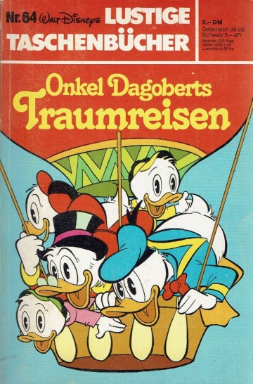 Lustige Taschenbücher - 64. Onkel Dagoberts Traumreisen - Walt Disney