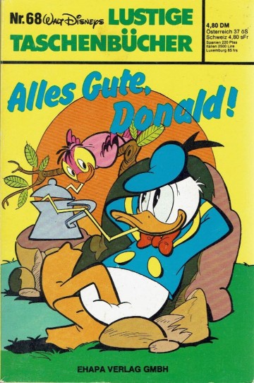Lustige Taschenbücher - 68. Alles Gute, Donald! - Walt Disney