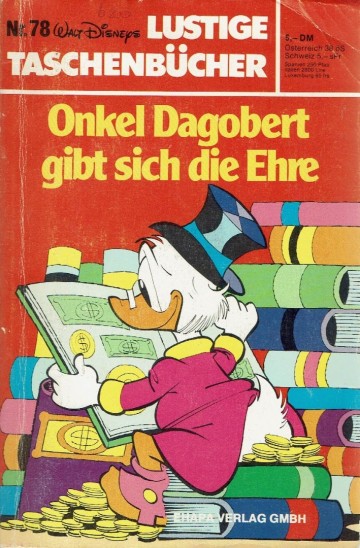 Lustige Taschenbücher - 78. Onkel Dagobert gibt sich die Ehre - Walt Disney