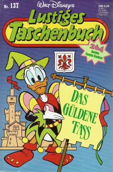 Lustige Taschenbücher - 137. Das güldene Fass - Walt Disney