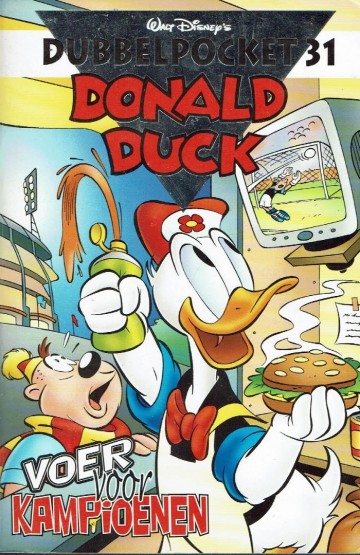 Donald Duck Dubbelpocket - 31. Voer voor kampioenen - Walt Disney