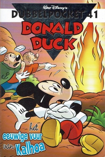 Donald Duck Dubbelpocket - 41. Het eeuwige vuur van Kalhoa - Walt Disney