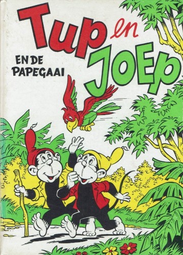 Tup en Joep en de papegaai - Henri Arnoldus