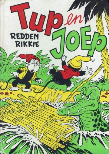 Tup en Joep redden Rikkie - Henri Arnoldus