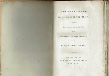 's Graavenhage in de dertiende eeuw volgens eene oude aftekening, met historische ophelderingen - W.H.J. van Westreenen