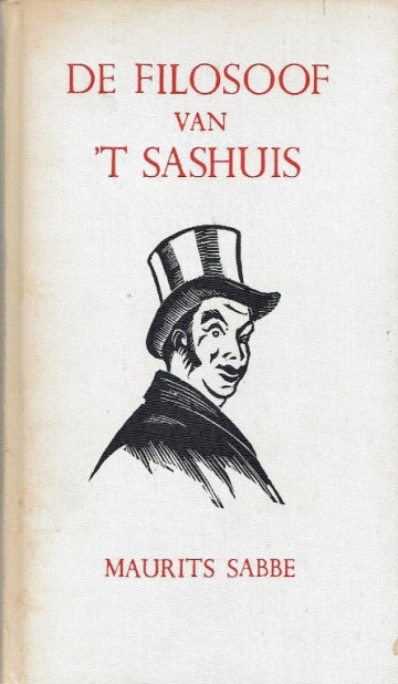 De filosoof van 't Sashuis - Maurits Sabbe