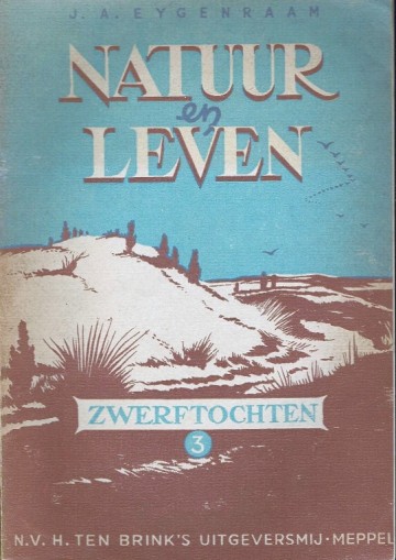 Natuur en leven - Zwerftochten 3