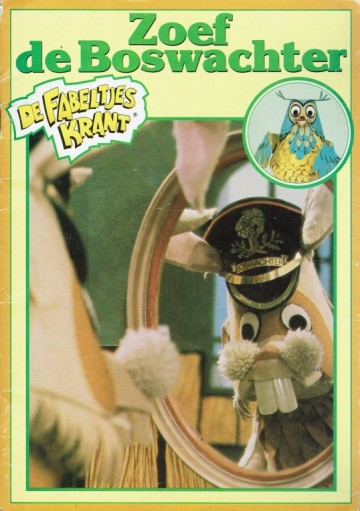 De Fabeltjeskrant - Zoef de boswachter