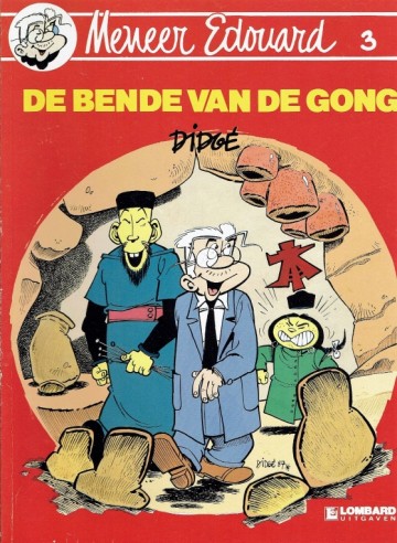 Meneer Edouard - 3. Debende van de gong - Didge