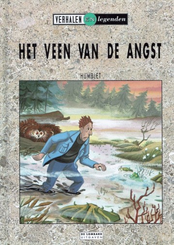 Verhalen en legenden: Het veen van de angst - Humblet