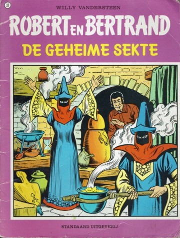 Robert en Bertrand - 33. De geheime sekte - Willy Vandersteen