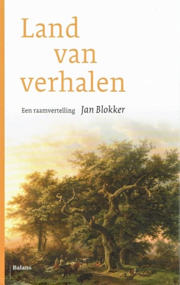 Land van verhalen - Jan Blokker