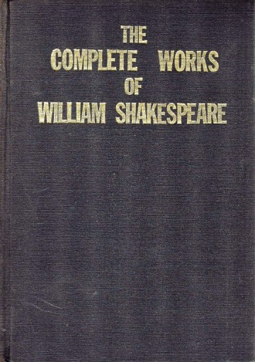 The complete works of William Shakespeare