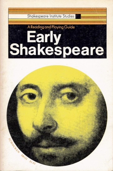 Early Shakespeare - A reading and playing guide