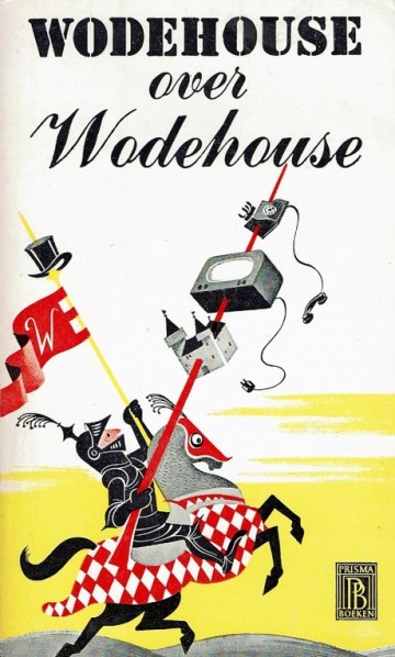 Wodehouse over Wodehouse - P.G. Wodehouse