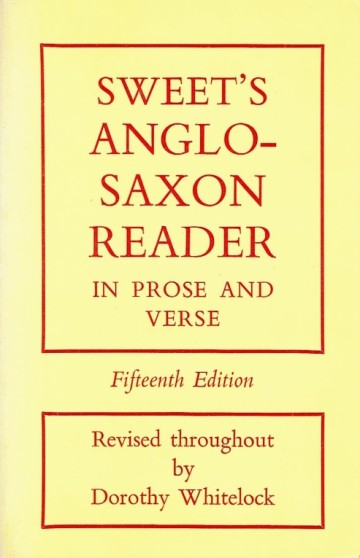 Sweet's Anglo-Saxon reader in prose en verse