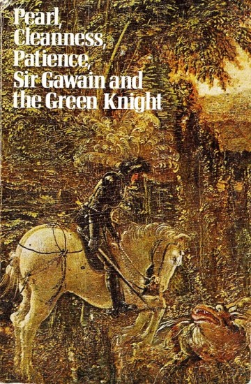 Pearl, Cleanness, Patience, Sir Gawain and the Green Knight