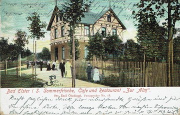 Duitsland: Bad Elster - Sommerfrische - Cafe und Restaurant Zur Alm