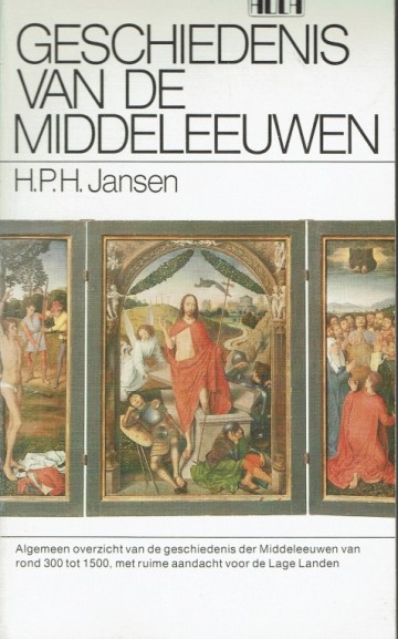 Geschiedenis van de middeleeuwen - H.P.H. Jansen