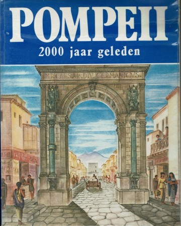 Pompeii 2000 jaar geleden - Bruno Wanrooij