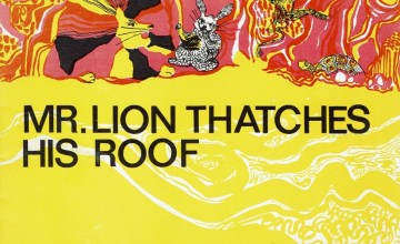 Mr. Lion thatches his roof and other stories - Angela Marrow