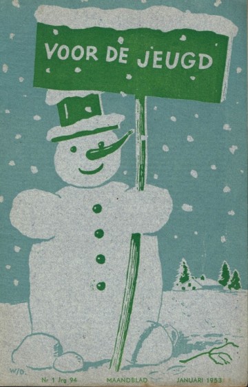 Voor de jeugd - maandblad nr. 1 Jaargang 94 - januari 1953