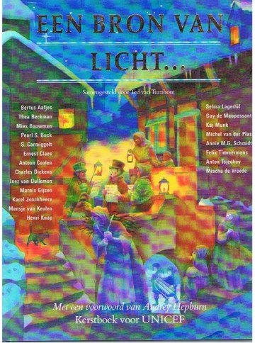 Een bron van licht - Kerstboek voor Unicef - Ted van Turnhout