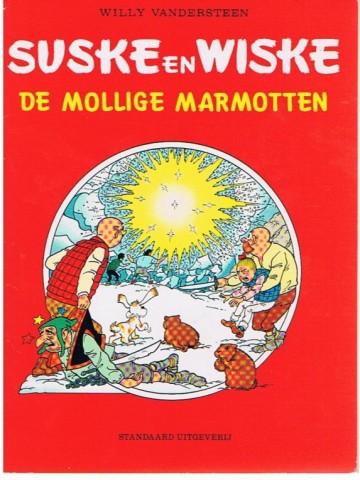 Suske en Wiske - De mollige marmotten - Willy Vandersteen