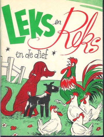 Leks en Reks en de dief - Ton van Beek