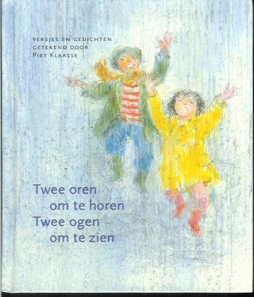 Twee oren om te horen, twee ogen om te zien