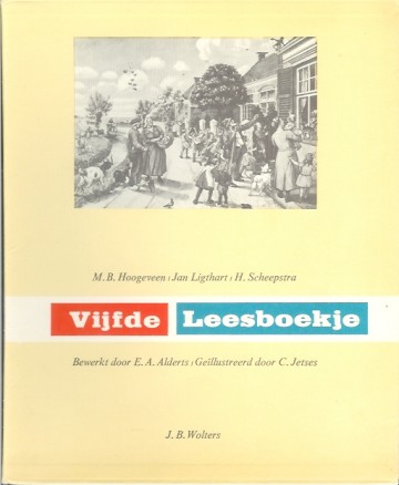 Vijfde leesboekje - M.B. Hoogeveen en J. Ligthart