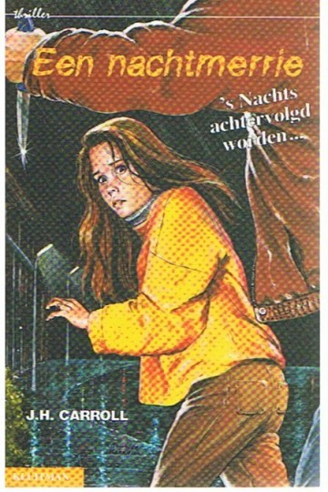 Een nachtmerrie - J.H. Carroll