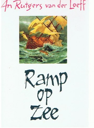 Ramp op zee - An Rutgers van der Loeff