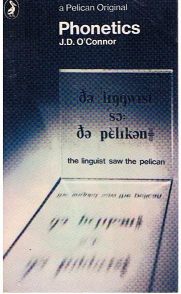Phonetics - J.D. O'Connor