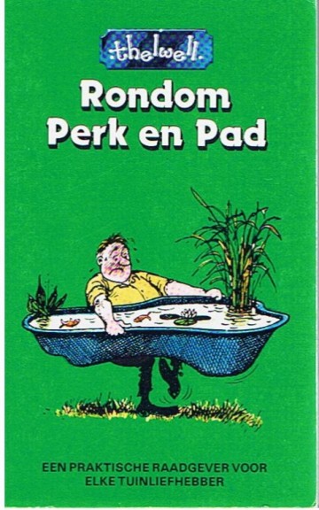 Rondom perk en pad - Thelwell