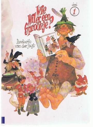 Wie wil er een sprookje - deel 1 - Liesbeth van der Jagt