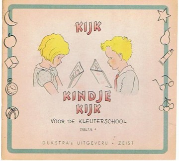 Kijk kindje kijk voor de kleuterschool - deeltje 4